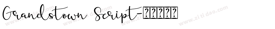 Grandstown Script字体转换